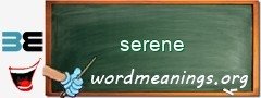 WordMeaning blackboard for serene